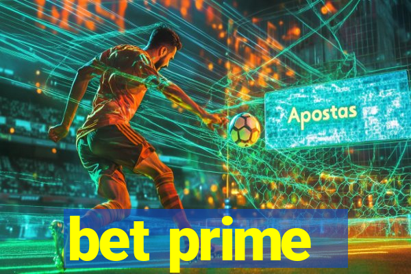 bet prime - apostas